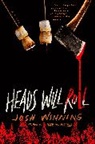 Josh Winning - Heads Will Roll