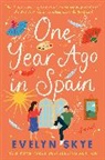 Evelyn Skye - One Year Ago in Spain