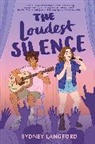 Sydney Langford - The Loudest Silence