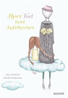 Alice Neuböck, Monika Maslowska - Herr Tod liebt Apfelkuchen