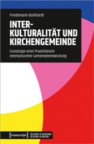 Friedemann Burkhardt - Interkulturalität und Kirchengemeinde