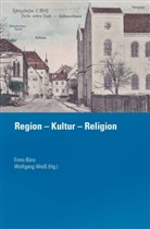 Enno Bünz, Weiss, Wolfgang Weiß - Region - Kultur - Religion
