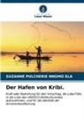 Suzanne Pulcherie Nnomo Ela - Der Hafen von Kribi.