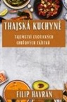 Filip Havran - Thajská Kuchyn¿