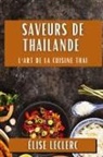 Élise Leclerc - Saveurs de Thaïlande
