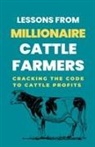 Lady Rachael - Lessons From Millionaire Cattle Farmers