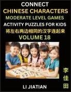 Jiatian Li - Moderate Level Chinese Character Puzzles for Kids (Volume 18)