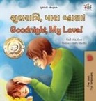 Shelley Admont, Kidkiddos Books - Goodnight, My Love! (Gujarati English Bilingual Children's Book)