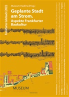 Museum Viadrina, Museum Viadrina - Geplante Stadt am Strom