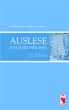 Hannelore Deinert - Auslese zum Jahreswechsel
