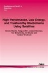 Joseph Bonneau, Taegyun Kim, Dennis Shasha - High Performance, Low Energy, and Trustworthy Blockchains Using Satellites