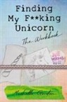 Michelle Gordon - Finding My F**king Unicorn