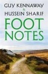 Guy Kennaway, Hussein Sharif - Foot Notes