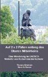 Thomas Altenhain Hans Hoffmann, Thomas Altenhain Hans Hoffmann - Auf 2 x 2 Füßen entlang des Oberen Mittelrheins