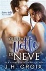 Jh Croix - Quella Notte di Neve
