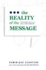 Dominique Scarfone - The Reality of the Message