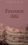Heinrich Heine - Firenzen öitä