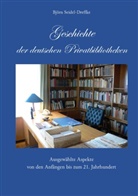 Björn Seidel-Dreffke - Geschichte der deutschen Privatbibliotheken