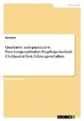 Anonymous - Qualitative und quantitative Forschungsmethoden. Fragebogentechnik, Chi-Quadrat-Test, Führungsverhalten