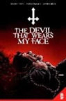 David Pepose, Alex Cormack, Alex McCormack - The Devil That Wears My Face