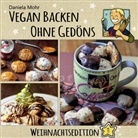 Daniela Mohr - Vegan Backen ohne Gedöns