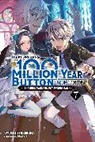 Luke Hutton, Mokyu Mokyu, Syuichi Tsukishima, Syuichi Tsukishima - I Kept Pressing the 100 Million Year Button and Came Out on Top,