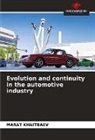 Marat Khaitbaev, Marat Khaitbayev - Evolution and continuity in the automotive industry