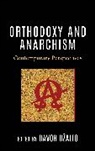Davor Dzalto, Davor Dzalto, Davor Džalto - Orthodoxy and Anarchism