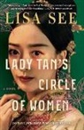 Lisa See, Lisa See - Lady Tan's Circle of Women
