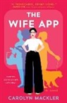 Carolyn Mackler, Mackler Carolyn - The Wife App