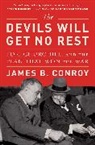 James B. Conroy, Conroy James B. - The Devils Will Get No Rest