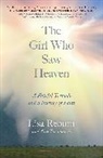Lisa Reburn, Lisa/ Tresniowski Reburn - The Girl Who Saw Heaven