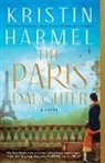 Kristin Harmel - The Paris Daughter