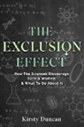 Kirsty Duncan - The Exclusion Effect