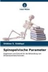 Shiblee S Siddiqui, Shiblee S. Siddiqui - Spinopelvische Parameter