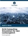 Kapil B Morey, Kapil B. Morey - Grid-Computing-Simulation für den Lastausgleich