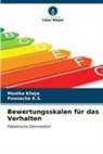 Poonacha K S, Poonacha K. S., Poonacha K.S., Monika Khoja - Bewertungsskalen für das Verhalten