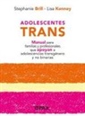 Stephanie Brill, Lisa Kenney - Adolescentes Trans