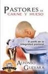 Alfonso Guevara - Pastores de Carne Y Hueso