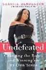 Shaunie Henderson - Undefeated