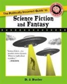 D. J. Butler - Politically Incorrect Guide to Science Fiction and Fantasy