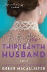 Greer Macallister, Macallister Greer - The Thirteenth Husband