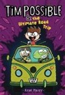 Axel Maisy, Axel Maisy, Axel Maisy, Axel Maisy - Tim Possible & the Ultimate Road Trip