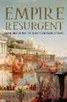 Robert Bruton - Empire Resurgent