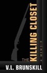V. L. Brunskill - The Killing Closet
