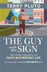 Terry Pluto - The Guy with the Sign