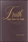 Michael Pearl, Laila Brand - Faith: More Then You Think