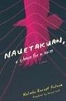 Natasha Kanape Fontaine, Natasha Kanapé Fontaine, Natasha Kanapé-Fontaine - Nauetakuan, a Silence for a Noise