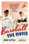 Noah Gittell - Baseball: The Movie