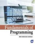 Mir Shehzad Ahmad - Fundamentals of Programming